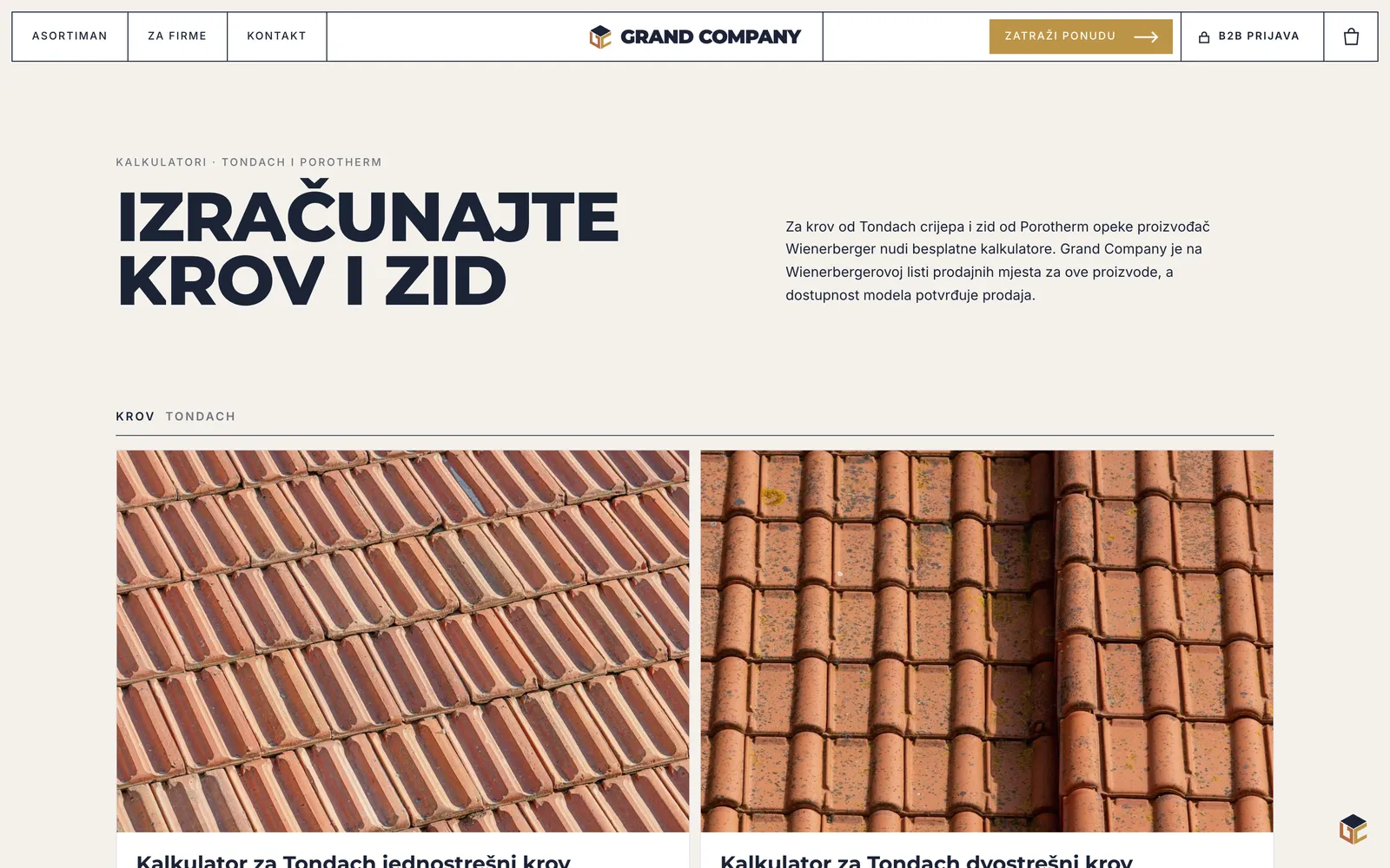 Grand Company, kalkulatori za Tondach krov i Porotherm zid
